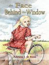The Face Behind the Window
